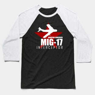 Mig-17 Baseball T-Shirt